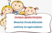 HIRDETMÉNY - ÓVODAI BEÍRATÁS 2025/2026-OS NEVELÉSI ÉVRE (MESEHÁZ ÓVODA-BÖLCSŐDE)