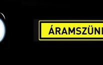 TÁJÉKOZTATÁS ÁRAMSZÜNETRŐL