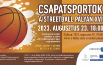 Csapatsportok a Streetball pályán XVI. _ 2023.08.23.
