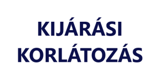 KIJÁRÁSI KORLÁTOZÁS